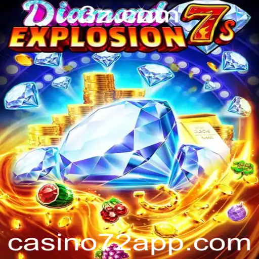 Descubra o Jogo DiamondExplosion7s no Casino72