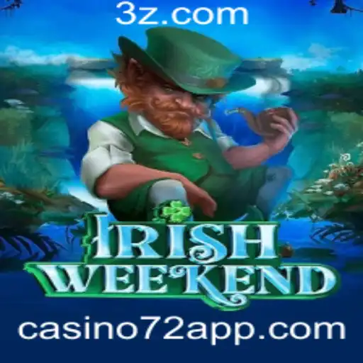 Descubra a Experiência Única do Jogo 'IrishWeekend' no Casino72