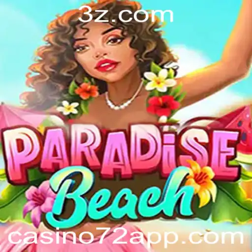 ParadiseBeach: Um Novo Horizonte de Entretenimento com Um Toque de Casino72